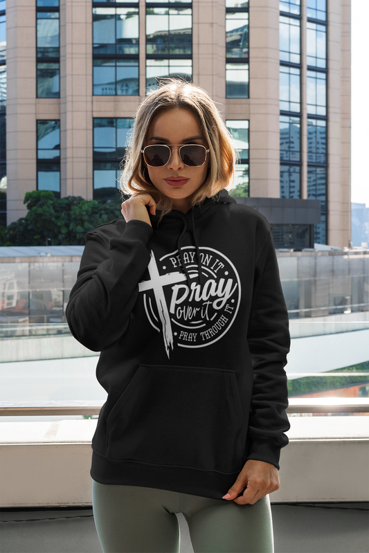 Pray On It Hoodie