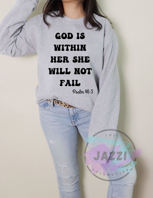 God Is Within Her Sweatshirt